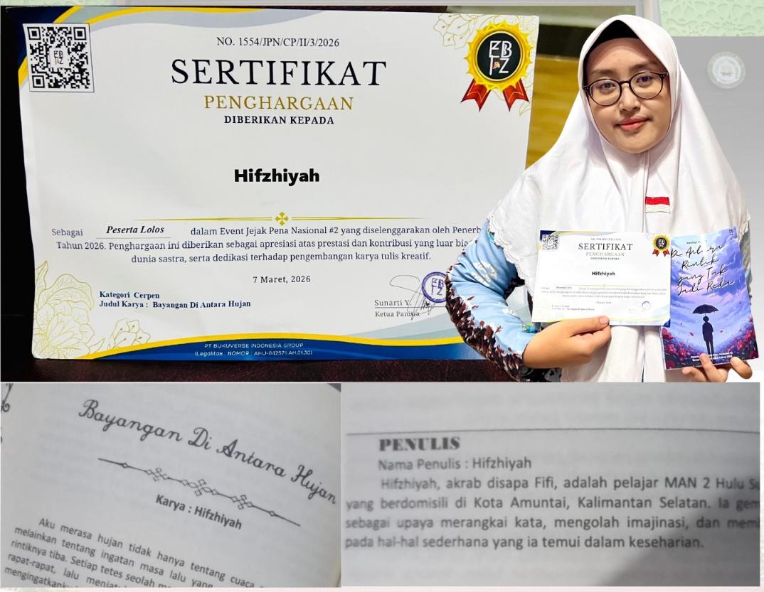 Bangga! Kreativitas Siswi MAN 2 HSU Tuangkan Cerita “Bayangan Di Antara Hujan” hingga Resmi Diterbitkan